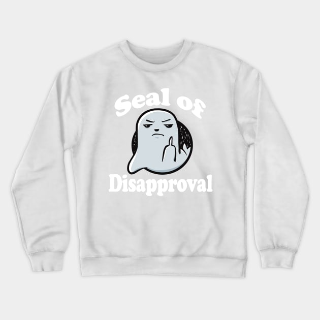 Grey Seal Of Disapproval - Seal Pun funny Crewneck Sweatshirt by SubtleSplit